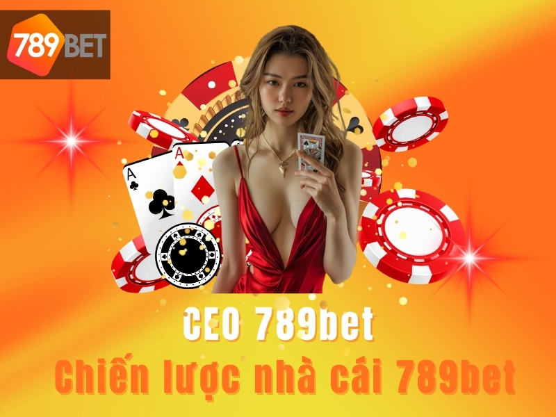 CEO 789bet tại Việt Nam