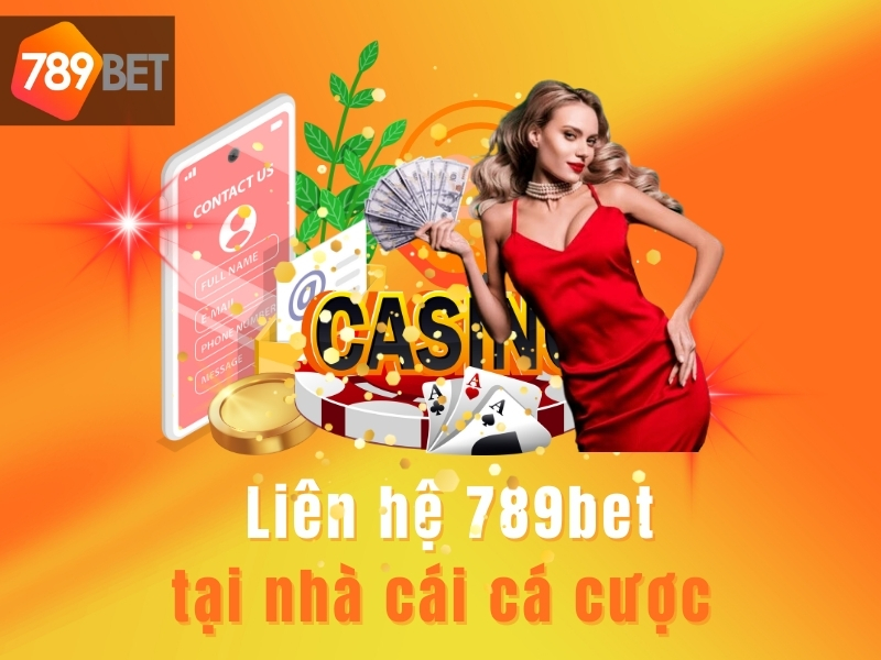 cách liên hệ 789bet